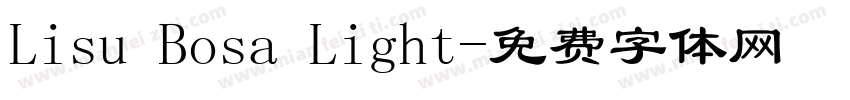 Lisu Bosa Light字体转换